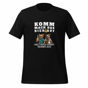 Unisex Bio-T-Shirt | Komm Mach Das Bier Auf